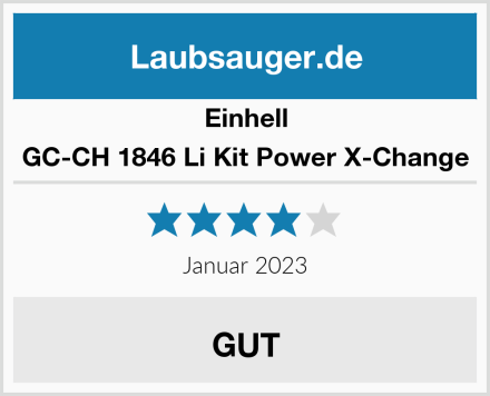Einhell GC-CH 1846 Li Kit Power X-Change Test