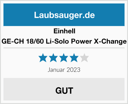 Einhell GE-CH 18/60 Li-Solo Power X-Change Test